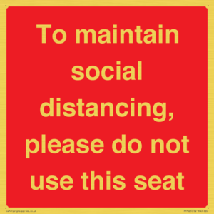 To maintain social distancing, please do not use this seat